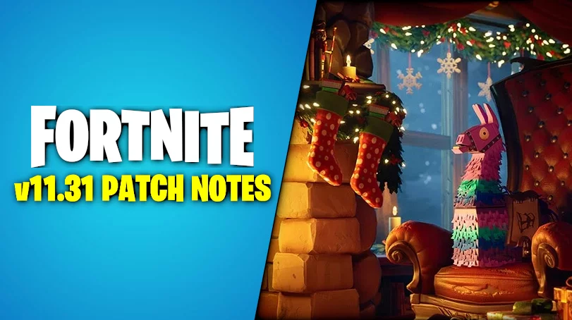 fortnite-update-v11.31-patch-notes